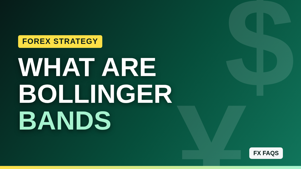 What Are Bollinger Bands?
