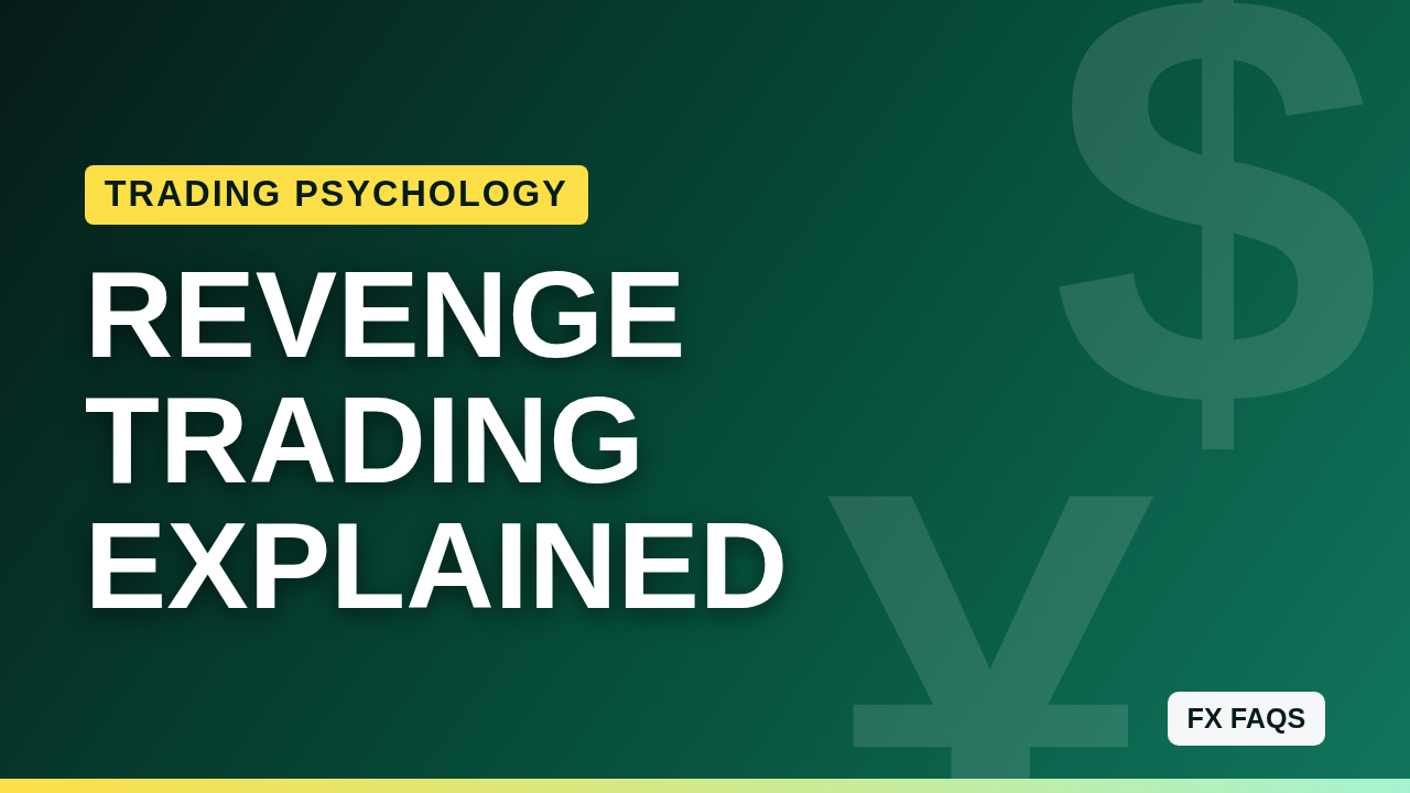 What Is Revenge Trading and How Do You Stop It?