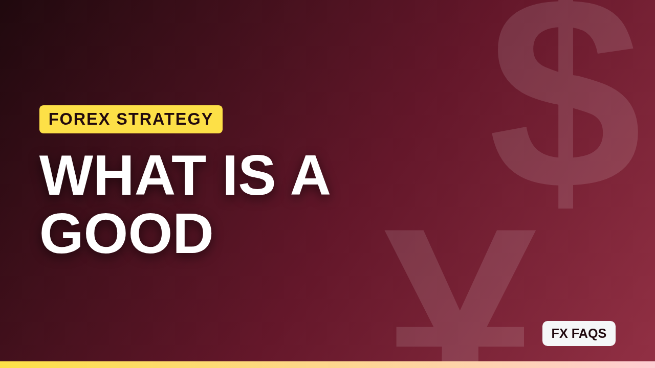 What Is a Good Risk-Reward Ratio in Forex Trading?